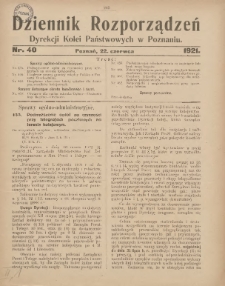 Dziennik Rozporządzeń Dyrekcji Kolei Państwowych w Poznaniu 1921.06.22 Nr40