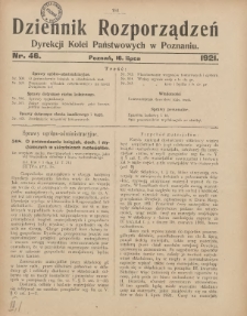 Dziennik Rozporządzeń Dyrekcji Kolei Państwowych w Poznaniu 1921.07.16 Nr46