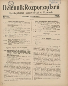 Dziennik Rozporządzeń Dyrekcji Kolei Państwowych w Poznaniu 1921.08.12 Nr52