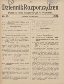 Dziennik Rozporządzeń Dyrekcji Kolei Państwowych w Poznaniu 1921.08.16 Nr53