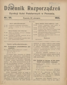 Dziennik Rozporządzeń Dyrekcji Kolei Państwowych w Poznaniu 1921.08.27 Nr56