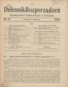 Dziennik Rozporządzeń Dyrekcji Kolei Państwowych w Poznaniu 1922.04.03 Nr16