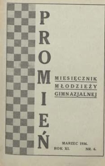 Promień 1936.03 R.11 Nr6