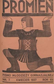 Promień 1937.04 R.12 Nr7