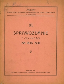XI Sprawozdanie z czynności za rok 1930.