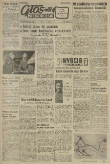 Głos Wielkopolski. 1958.05.06 R.14 nr106 Wyd.AB