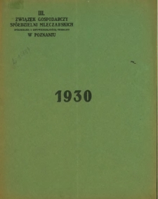 Sprawozdanie z czynności w roku 1930 (trzecim roku bilansowym).