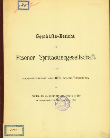 Gesch&auml;fts-Bericht Posener Spritactiengesellschaft f&uuml;r die siebenundwanzigste ordentliche General-Versammlung am Freitag, den 27. Dezember 1901.