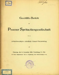 Geschäfts-Bericht Posener Spritactiengesellschaft für die achtundwanzigste ordentliche Genera-Versammlung am Dienstag, den 9. Dezember 1902.