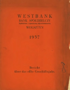 Bericht &uuml;ber das elfte Gesch&auml;ftsjahr1937.