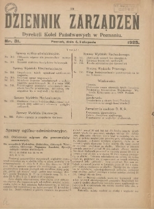 Dziennik Zarządzeń Dyrekcji Kolei Państwowych w Poznaniu. 1925.11.04 Nr31