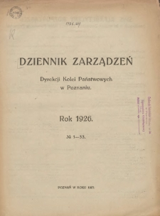 Dziennik Zarządzeń Dyrekcji Kolei Państwowych w Poznaniu. 1926.01.08 Nr1