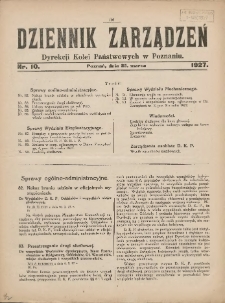 Dziennik Zarządzeń Dyrekcji Kolei Państwowych w Poznaniu. 1927.03.25 Nr10