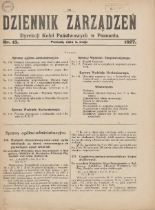 Dziennik Zarządzeń Dyrekcji Kolei Państwowych w Poznaniu. 1927.05.04 Nr13