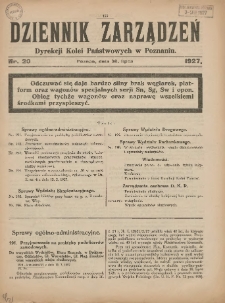 Dziennik Zarządzeń Dyrekcji Kolei Państwowych w Poznaniu. 1927.07.30 Nr20