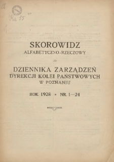 Dziennik Zarządzeń Dyrekcji Kolei Państwowych w Poznaniu. 1928.01.15 Nr1
