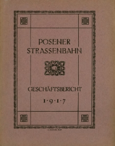 Geschäfts-Bericht 1917.