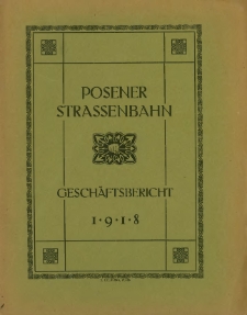 Geschäfts-Bericht 1918.
