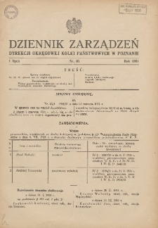 Dziennik Zarządzeń Dyrekcji Okręgowej Kolei Państwowych w Poznaniu. 1931.07.01 Nr10