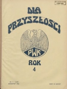 Dla Przyszłości : wydawnictwo Komitetu Społecznego Przysposobienia Kobiet do Obrony Kraju. 1932.02 R.4 Nr2