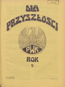 Dla Przyszłości : wydawnictwo Komitetu Społecznego Przysposobienia Kobiet do Obrony Kraju. 1936.09 R.8 Nr9