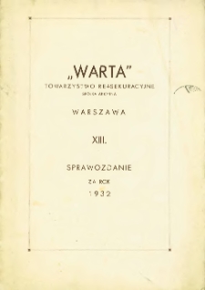 XIII. Sprawozdanie za rok 1932.