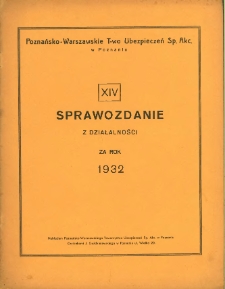 XIV Sprawozdanie z działalności za rok 1932.