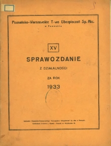 XV Sprawozdanie z działalności za rok 1933.