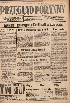 Przegląd Poranny: pismo niezależne i bezpartyjne 1925.03.29 R.5 Nr74