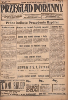 Przegląd Poranny: pismo niezależne i bezpartyjne 1925.04.08 R.5 Nr82