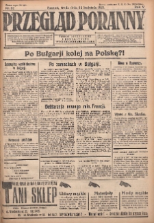 Przegląd Poranny: pismo niezależne i bezpartyjne 1925.04.22 R.5 Nr92