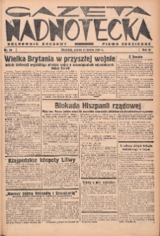 Gazeta Nadnotecka (Orędownik Kresowy): pismo codzienne 1939.03.11 R.19 Nr58