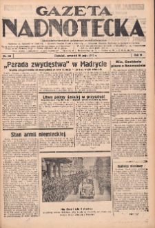 Gazeta Nadnotecka: Ilustrowane pismo codzienne 1939.05.18 R.19 Nr114