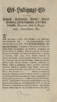 Erb-Huldigungs-Eid f&uuml;r die r&ouml;misch-catholische Closter-Stifts-Pr&auml;laten [...]