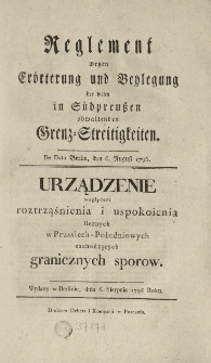 Urządzenie względem rozstrząśnienia i uspokojenia licznych w Prussiech-Południowych zachodzących granicznych sporow