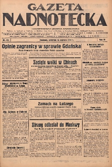 Gazeta Nadnotecka: Ilustrowane pismo codzienne 1939.06.15 R.19 Nr135