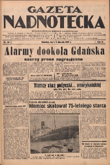 Gazeta Nadnotecka: Ilustrowane pismo codzienne 1939.08.09 R.19 Nr181