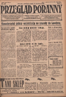 Przegląd Poranny: pismo niezależne i bezpartyjne 1925.06.14 R.5 Nr135