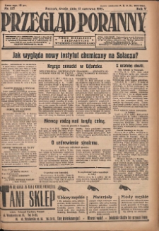 Przegląd Poranny: pismo niezależne i bezpartyjne 1925.06.17 R.5 Nr137