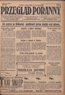 Przegląd Poranny: pismo niezależne i bezpartyjne 1925.06.19 R.5 Nr139