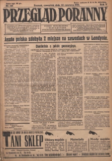 Przegląd Poranny: pismo niezależne i bezpartyjne 1925.06.25 R.5 Nr144