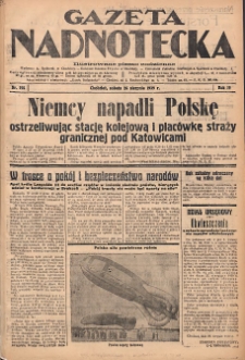 Gazeta Nadnotecka: Ilustrowane pismo codzienne 1939.08.26 R.19 Nr195