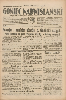 Goniec Nadwiślański: pismo codzienne poświęcone interesom stanu średniego 1925.11.15 R.1 Nr39