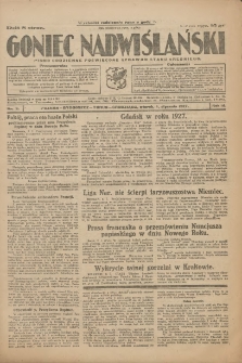 Goniec Nadwiślański: pismo codzienne poświęcone sprawom stanu średniego 1927.01.04 R.3 Nr2