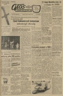 Głos Wielkopolski. 1959.02.07 R.15 nr32 Wyd.AB