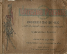 Wojsko polskie, kawalerya od r. 1807-1830