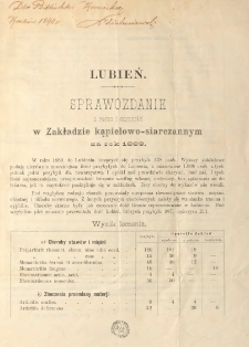 Lubień. Sprawozdanie z ruchu i czynności w Zakładzie kąpielowo-siarczannym za rok 1889