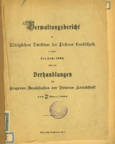 Verwaltungsbericht der K&ouml;niglichen Direktion der Posener Landschaft betreffend das Jahr 1905.
