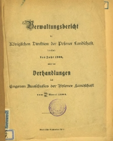 Verwaltungsbericht der Königlichen Direktion der Posener Landschaft betreffend das Jahr 1905.