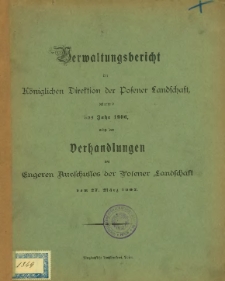 Verwaltungsbericht der Königlichen Direktion der Posener Landschaft betreffend das Jahr 1906.